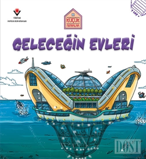 Geleceğin Evleri - Küçük Mimarlar